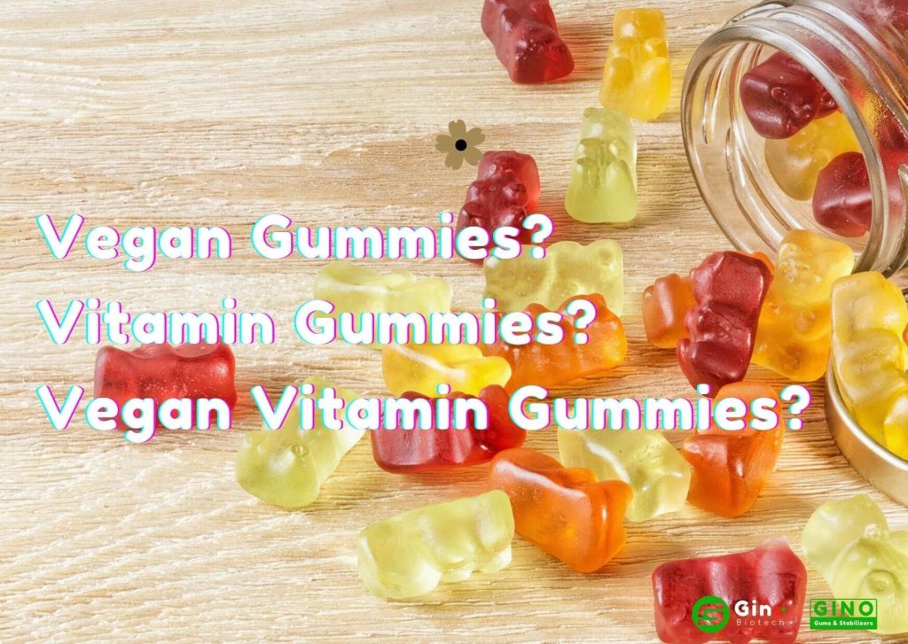 What are Vegan Gummies? Vitamin Gummies? Vegan Vitamin Gummies?