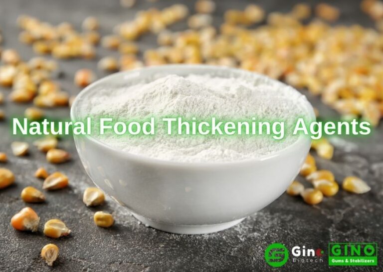 The Role of Natural Food Thickening Agents in Food Processing