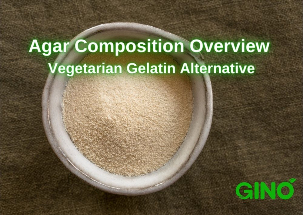 Agar Composition Overview_ The Vegetarian Gelatin Alternative