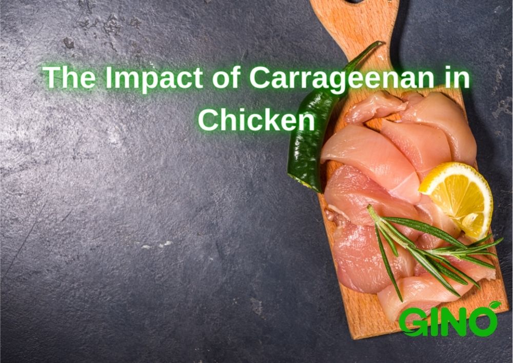The Impact of Carrageenan in Chicken