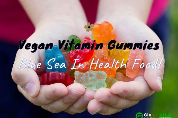 Vegan Vitamin Gummies A New Blue Sea In Health Food Market 2020