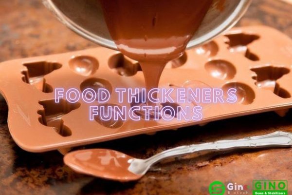 Food Thickeners Functions