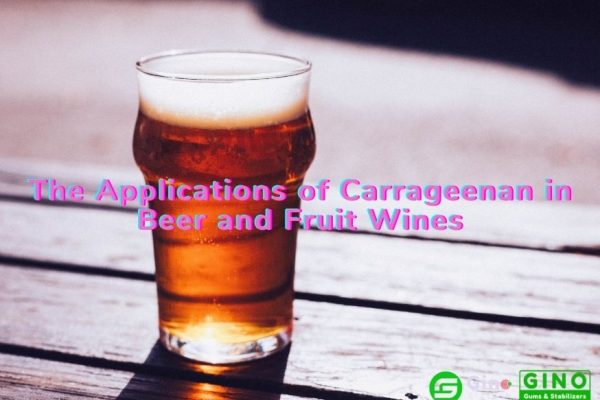As aplicações da carragenina na cerveja e nos vinhos de fruta (2) As aplicações da carragenina na cerveja e nos vinhos de fruta (2)